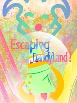 Escaping DandyLand cover art