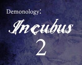 Demonology: Incubus: Chapter 2 cover art