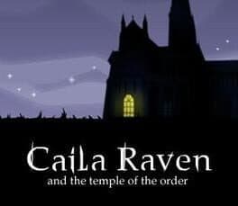 Caila Raven And The Temple of The Order cover art