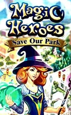 Magic Heroes: Save Our Park cover art