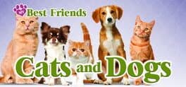 My Best Friends: Cats & Dogs cover art