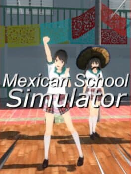 Mexican High School Simulator cover art