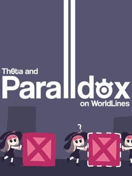Theta and Paralldoxs on Worldlines cover art
