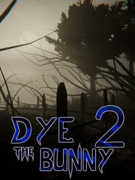 Dye The Bunny 2 cover art