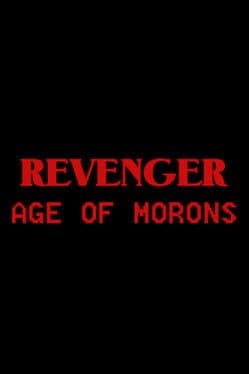 Revenger: Age of Morons cover art