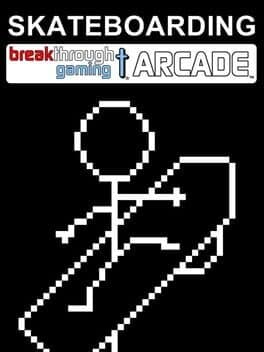 Skateboarding: Breakthrough Gaming Arcade cover art