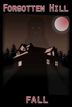 Forgotten Hill: Fall cover art