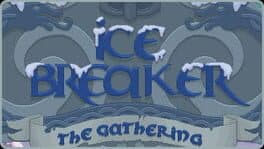 Ice Breaker: The Gathering cover art