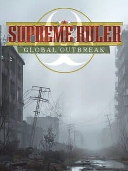 Supreme Ruler Global Outbreak cover art