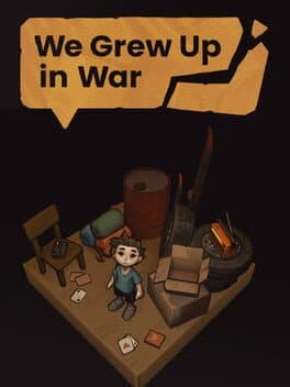 We Grew Up in War cover art