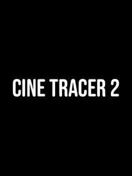 Cine Tracer 2 cover art