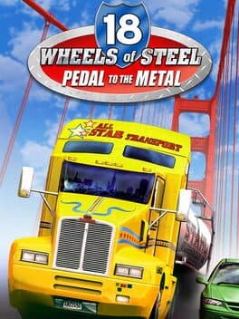 18 Wheels of Steel: Pedal to the Metal cover art