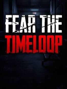 Fear the Timeloop cover art