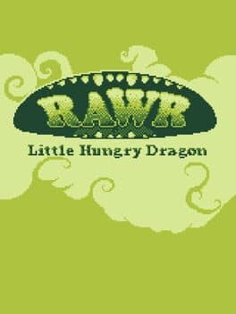 RAWR: Little Hungry Dragon cover art
