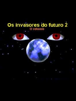 Os Invasores do Futuro 2 cover art
