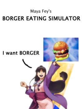 Maya Fey's Borger Eating Simulator cover art