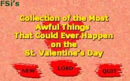 Collection of Most Awful Things that Could Ever Happen on St. Valentine's Day cover art