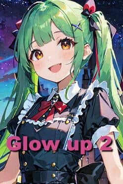 Glow Up 2 cover art
