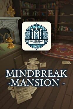 Mindbreak Mansion cover art