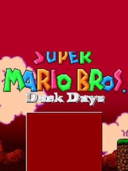 Super Mario Bros: Dark Days cover art