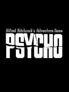 Alfred Hitchcock’s Psycho Adventure Game cover art