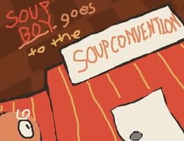 Soup Boy Goes to the Soup Convention cover art