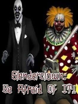 Slenderclown: Be Afraid of It! cover art