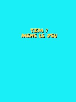 Tim 7: Mene Le Jeu cover art
