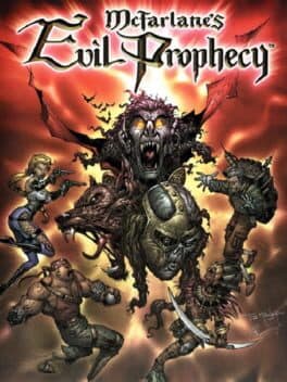 McFarlane's Evil Prophecy cover art