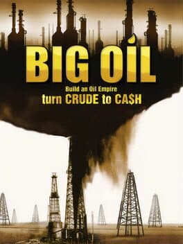 Big Oil: Build an Oil Empire cover art