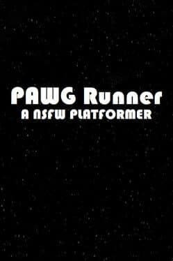 PAWG Runner: A NSFW Platformer cover art