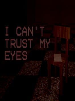 I Can't Trust My Eyes cover art