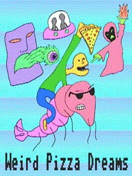 Weird Pizza Dreams cover art