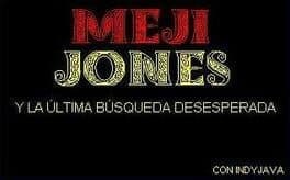 Meji Jones y la Última Búsqueda Desesperada cover art
