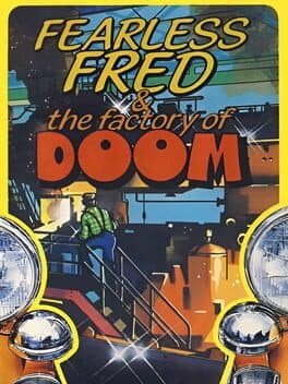 Fearless Fred and the Factory of Doom cover art