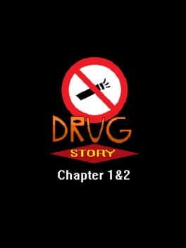 Drug Story: The First Chapters cover art