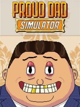 Proud Dad Simulator cover art