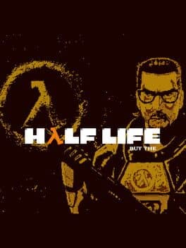 Half Life But The cover art