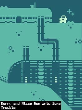 Kerry and Alice Run into Some Trouble cover art