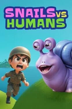 Snails vs. Humans cover art