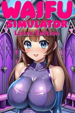 Waifu Simulator: Latex Edition cover art