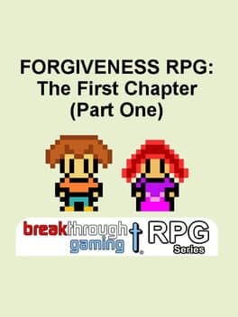 Forgiveness RPG: The First Chapter - Part One cover art
