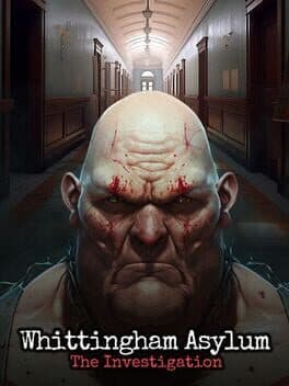 Whittingham Asylum: The Investigation cover art