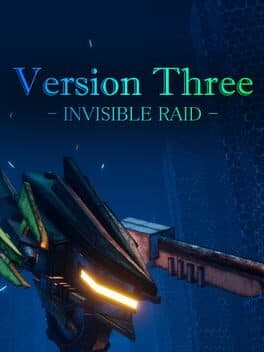 Version Three: Invisible Raid cover art