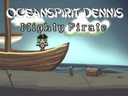 Oceanspirit Dennis: Mighty Pirate cover art