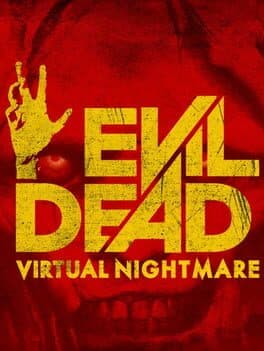 Evil Dead: Virtual Nightmare cover art