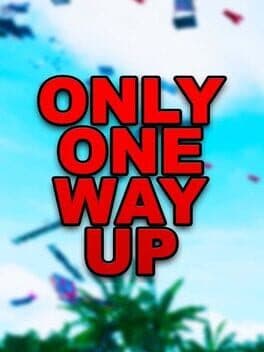 Only One Way Up cover art