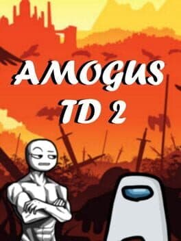 Amogus TD 2: Defense of the Sus cover art