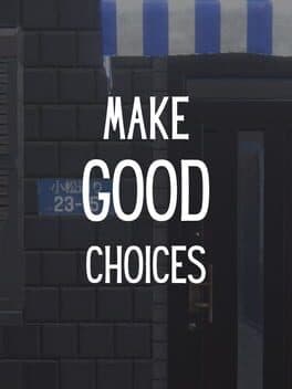 Make Good Choices cover art