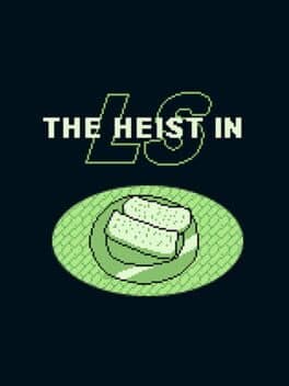 The Heist in LS cover art